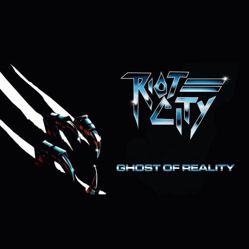 Riot City : Ghost of Reality